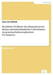 Cover von Rechtliche Probleme des Absatzprozesses kleiner und mittelständischer Unternehmen im gemeinschaftseuropäischen E-Commerce