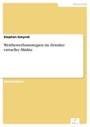 Cover von Wettbewerbsstrategien im Zeitalter virtueller Märkte