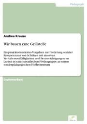 Cover von Wir bauen eine Grillstelle