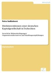 Cover von Direktinvestitionen einer deutschen Kapitalgesellschaft in Tschechien