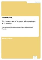 Cover von The Structuring of Strategic Alliances in the ICT-Industry