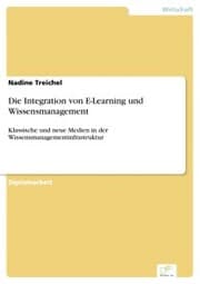 Cover von Die Integration von E-Learning und Wissensmanagement