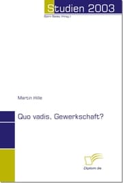 Cover von Quo vadis, Gewerkschaft?