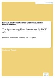 Cover von The Spartanburg Plant Investment by BMW AG