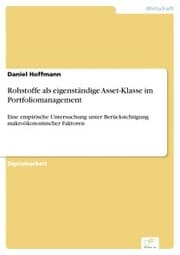 Cover von Rohstoffe als eigenständige Asset-Klasse im Portfoliomanagement