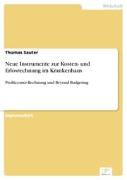 Cover von Neue Instrumente zur Kosten- und Erlösrechnung im Krankenhaus