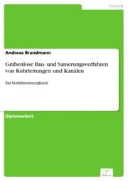 Cover von Grabenlose Bau- und Sanierungsverfahren von Rohrleitungen und Kanälen