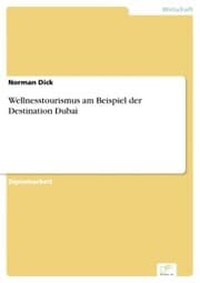 Cover von Wellnesstourismus am Beispiel der Destination Dubai