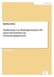 Cover von Erarbeitung von Mailingkonzepten für einen Dienstleister im Versicherungsbereich
