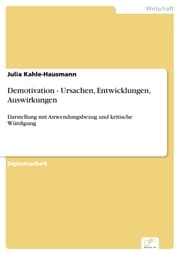 Cover von Demotivation - Ursachen, Entwicklungen, Auswirkungen