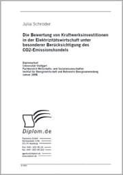 Cover von Die Bewertung von Kraftwerksinvestitionen in der Elektrizitätswirtschaft unter besonderer Berücksichtigung des CO2-Emissionshandels