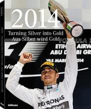 Cover von 2014 - Turning Silver into Gold/Aus Silber wird Gold