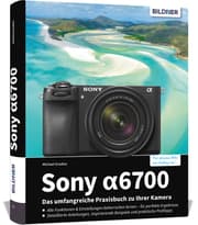 Cover von Sony alpha 6700: Das umfangreiche Praxisbuch zu Ihrer Kamera