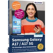 Cover von Samsung Galaxy A17 / A17 5G - Für Einsteiger ohne Vorkenntnisse