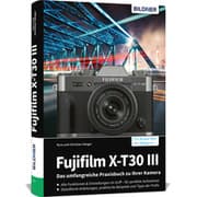 Cover von Fujifilm X-T30 III - Das umfangreiche Praxisbuch zu Ihrer Kamera