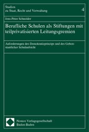 Cover von Berufliche Schulen als Stiftungen mit teilprivatisierten Leitungsgremien
