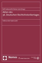 Cover von Akten des 36.Deutschen Rechtshistorikertages