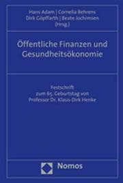 Cover von Öffentliche Finanzen und Gesundheitsökonomie