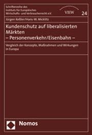 Cover von Kundenschutz auf liberalisierten Märkten - Personenverkehr/Eisenbahn -