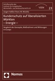 Cover von Kundenschutz auf liberalisierten Märkten - Energie -