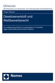 Cover von Gesetzesverstoß und Wettbewerbsrecht