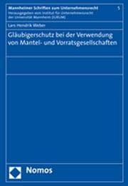 Cover von Gläubigerschutz bei der Verwendung von Mantel- und Vorratsgesellschaften