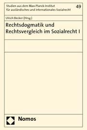 Cover von Rechtsdogmatik und Rechtsvergleich im Sozialrecht I