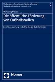 Cover von Die öffentliche Förderung von Fußballstadien