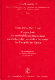 Cover von Corpus Juris der strafrechtlichen Regelungen zum Schutz der finanziellen Interessen der Europäischen Union