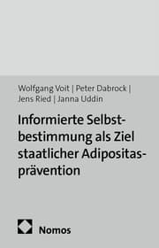 Cover von Informierte Selbstbestimmung als Ziel staatlicher Adipositasprävention