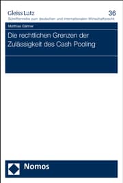 Cover von Die rechtlichen Grenzen der Zulässigkeit des Cash Pooling