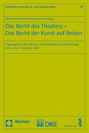 Cover von Das Recht des Theaters - Das Recht der Kunst auf Reisen
