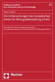 Cover von Die Untersuchungen des Europäischen Amtes für Betrugsbekämpfung (OLAF)