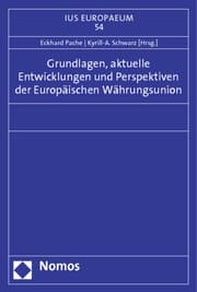 Cover von Grundlagen, aktuelle Entwicklungen und Perspektiven der Europäischen Währungsunion
