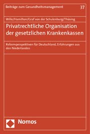 Cover von Privatrechtliche Organisation der gesetzlichen Krankenkassen