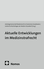 Cover von Aktuelle Entwicklungen im Medizinstrafrecht