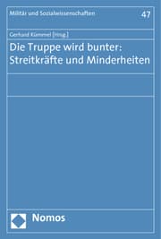 Cover von Die Truppe wird bunter: Streitkräfte und Minderheiten