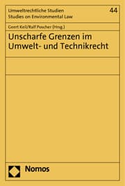Cover von Unscharfe Grenzen im Umwelt- und Technikrecht