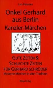 Cover von Onkel Gerhard aus Berlin - Kanzler-Märchen