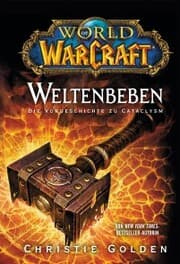 Cover von World of Warcraft: Weltenbeben - Die Vorgeschichte zu Cataclysm