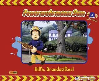 Cover von Hilfe, Brandstifter!