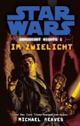 Cover von Star Wars: Coruscant Nights I