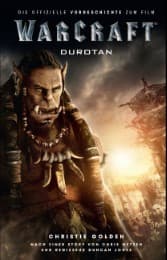 Cover von Warcraft: Durotan - Die offizielle Vorgeschichte zum Film