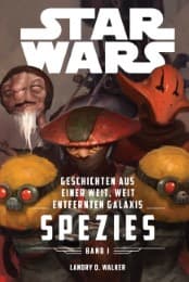 Cover von Star Wars: Geschichten aus einer weit, weit entfernten Galaxis 1