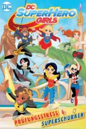 Cover von DC Super Hero Girls 1: Prüfungsstress & Superschurken