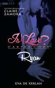Cover von Is it Love? Carter Corp. Ryan
