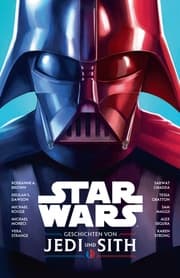 Cover von Star Wars: Geschichten von Jedi und Sith
