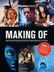 Cover von Cinema präsentiert: Making of - Hinter den Kulissen der grössten Filmklassiker aller Zeiten