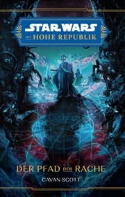 Cover von Star Wars: Die Hohe Republik - Der Pfad der Rache