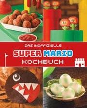 Cover von Das inoffizielle Super Mario Kochbuch